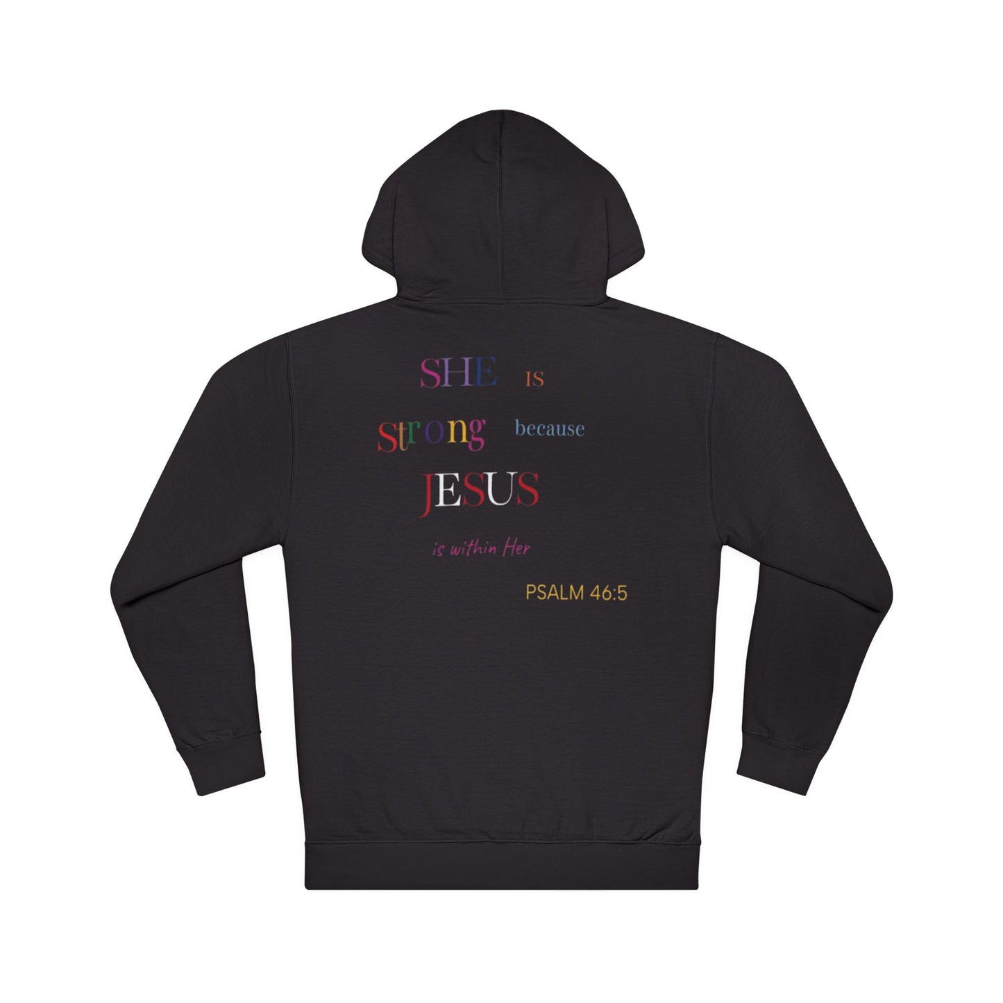 'She Is Strong' Hoodie — Psalm 46:5 Faith Hooded Sweatshirt
