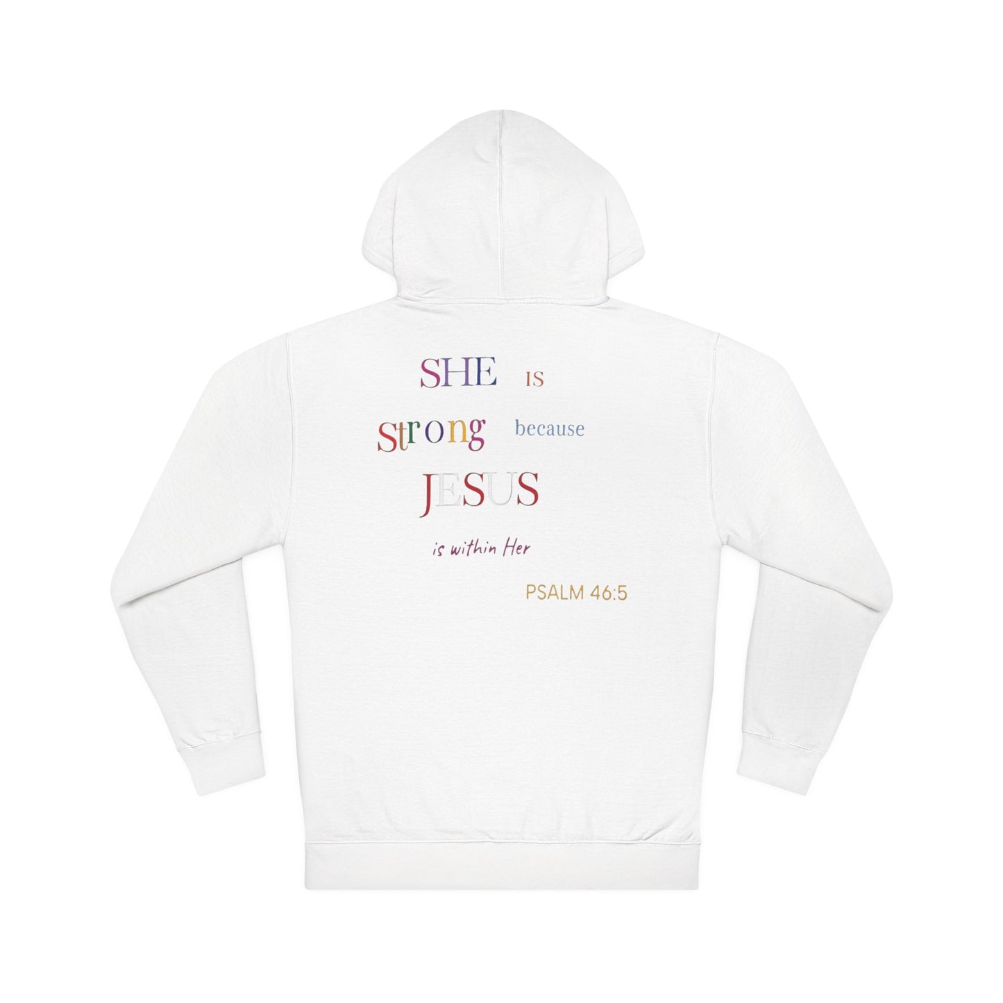 'She Is Strong' Hoodie — Psalm 46:5 Faith Hooded Sweatshirt