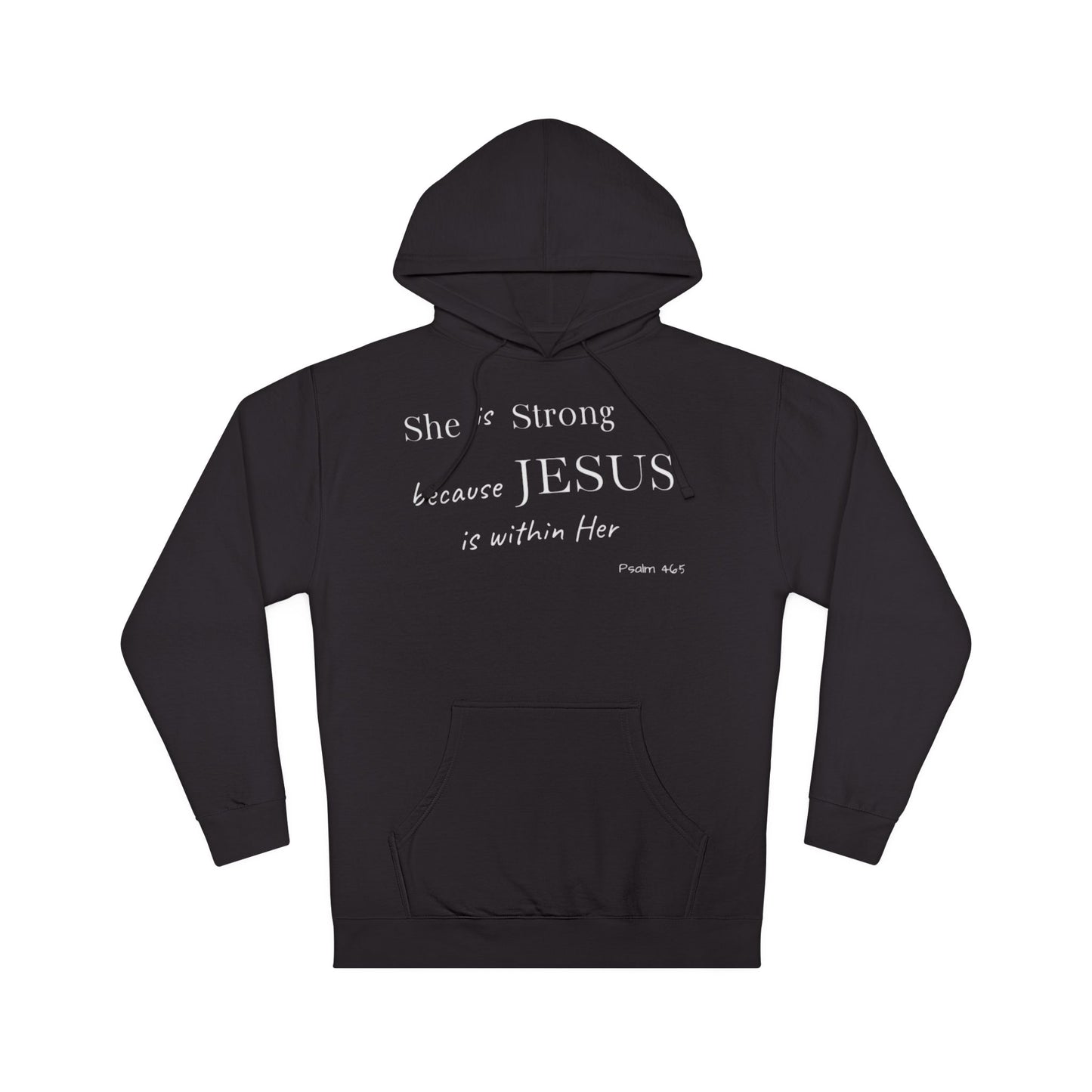 'She Is Strong' Hoodie — Psalm 46:5 Faith Hooded Sweatshirt