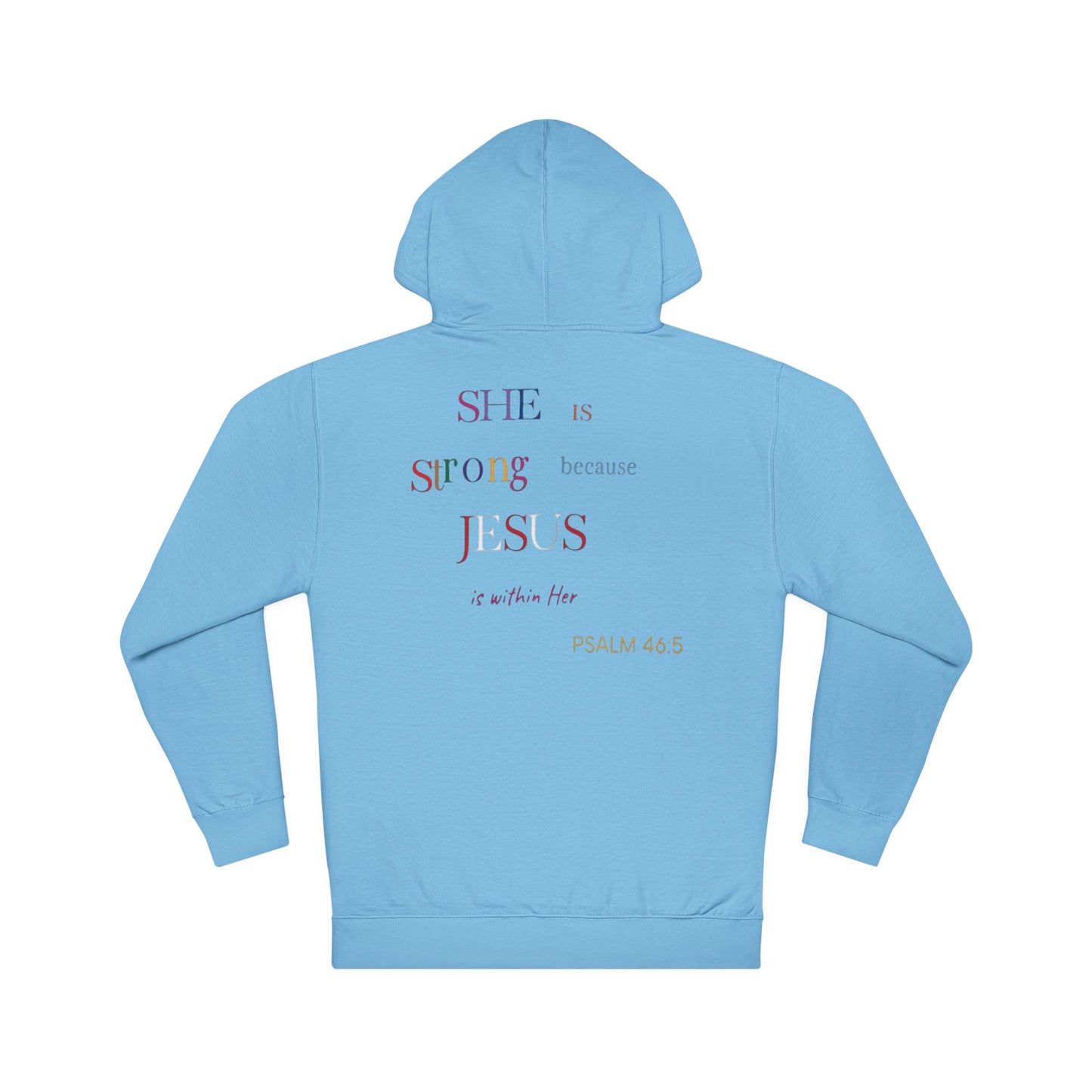 'She Is Strong' Hoodie — Psalm 46:5 Faith Hooded Sweatshirt