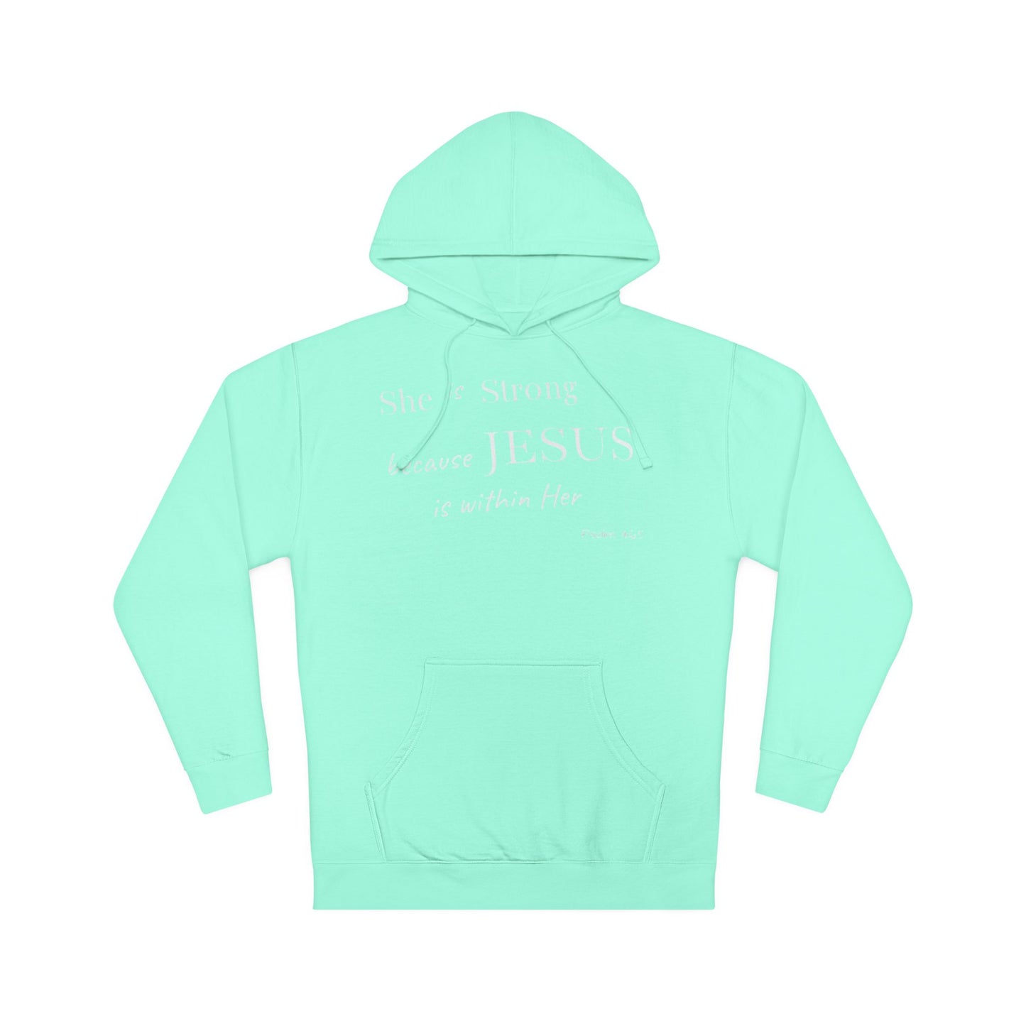 'She Is Strong' Hoodie — Psalm 46:5 Faith Hooded Sweatshirt