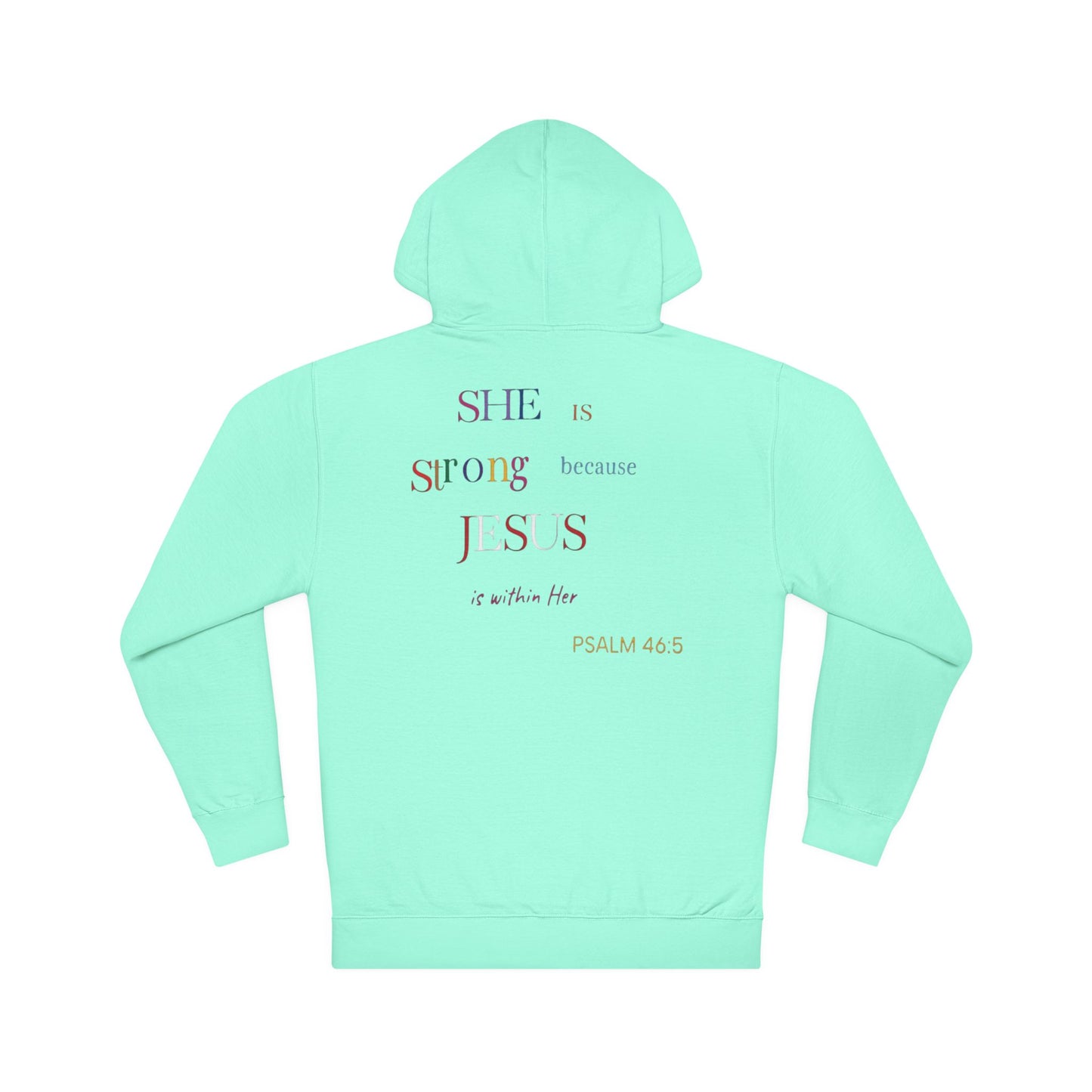 'She Is Strong' Hoodie — Psalm 46:5 Faith Hooded Sweatshirt