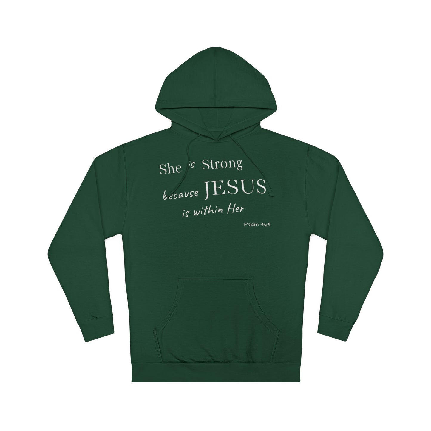 'She Is Strong' Hoodie — Psalm 46:5 Faith Hooded Sweatshirt