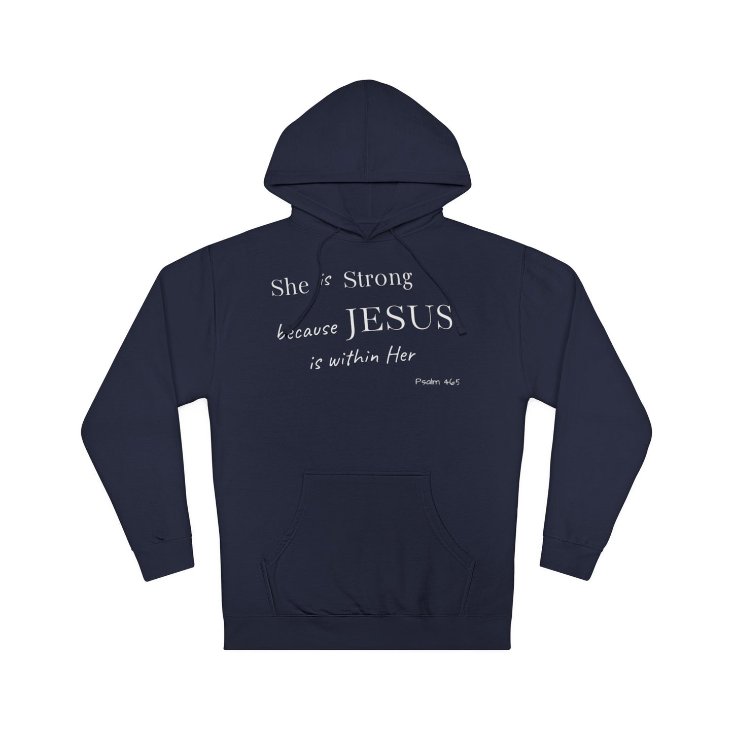 'She Is Strong' Hoodie — Psalm 46:5 Faith Hooded Sweatshirt